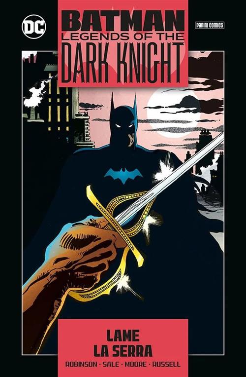 Isola dei Collezionisti - BATMAN: LEGENDS OF THE DARK KNIGHT COLLECTION VOL.6 - LAME LA SERRA - 1