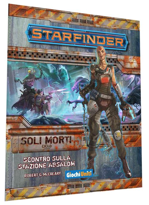 Isola dei Collezionisti - STARFINDER - SCONTRO SULLA STAZIONE ABSALOM - CICLO DEI SOLI MORTI - 1