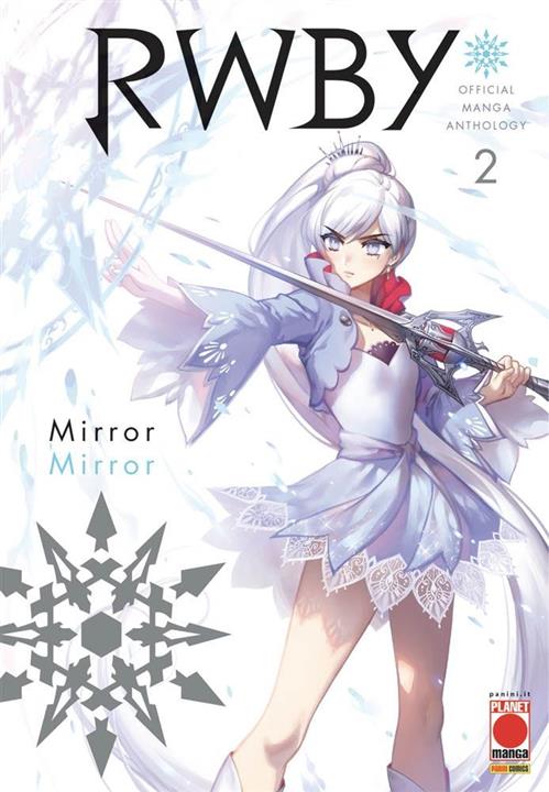 Isola dei Collezionisti - RWBY - OFFICIAL MANGA ANTHOLOGY 2: MIRROR MIRROR - 1