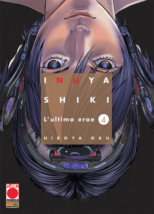 Isola dei Collezionisti - INUYASHIKI - L'ULTIMO EROE 4 - PRIMA RISTAMPA - 1