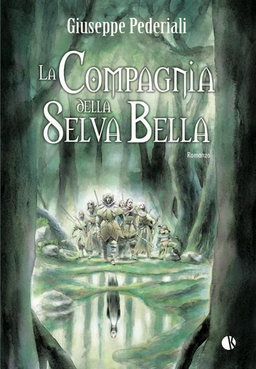 Isola dei Collezionisti - LA COMPAGNIA DELLA SELVA BELLA - 1