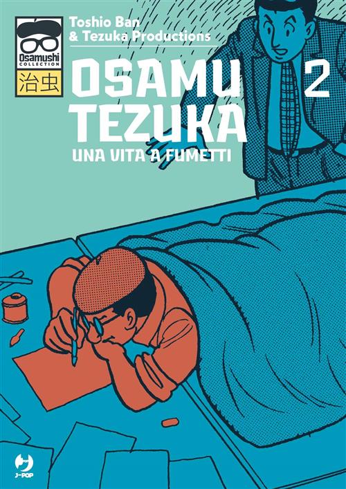 Isola dei Collezionisti - OSAMU TEZUKA UNA VITA A FUMETTI 2 - 1