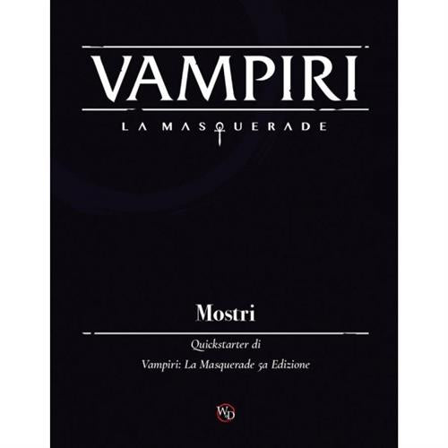 Isola dei Collezionisti - VAMPIRI: LA MASQUERADE 5A EDIZIONE - MOSTRI - QUICKSTARTER - 1