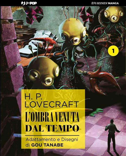 Isola dei Collezionisti - L'OMBRA VENUTA DAL TEMPO 1 - LOVECRAFT - 1