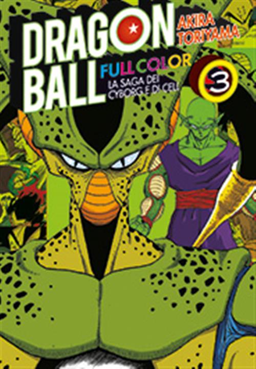 Isola dei Collezionisti - DRAGON BALL FULL COLOR - LA SAGA DEI CYBORG E DI CELL 3 - 1