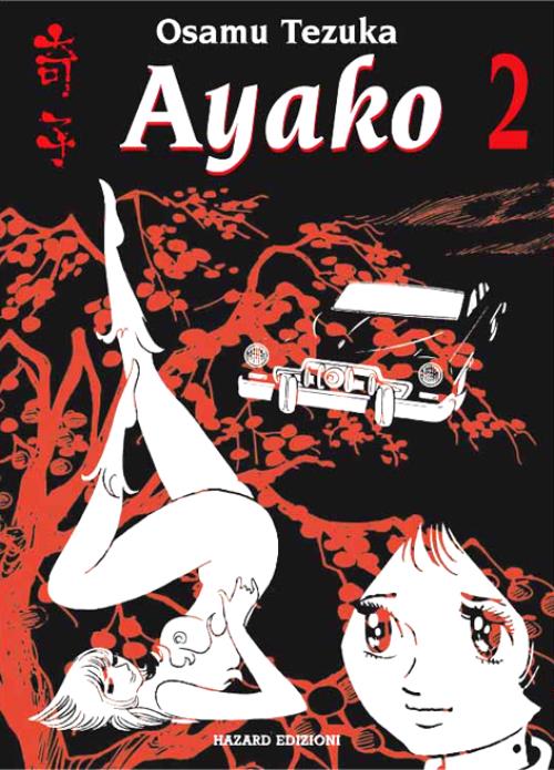 Isola dei Collezionisti - AYAKO 2 (HAZARD MANGA) - 1