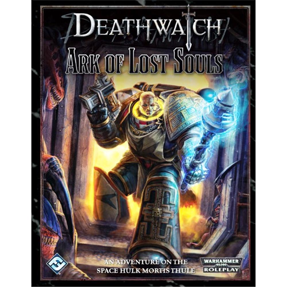 Deathwatch: Ark of Lost Souls