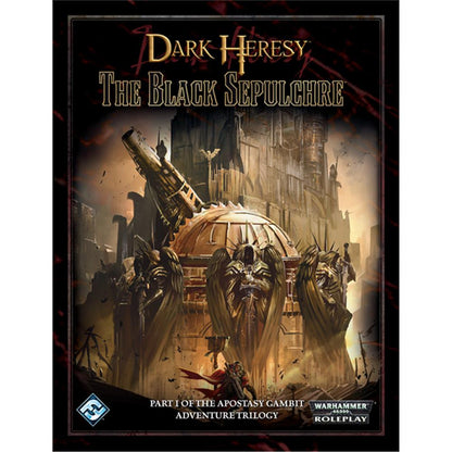 Dark Heresy: The Black Sepulchre